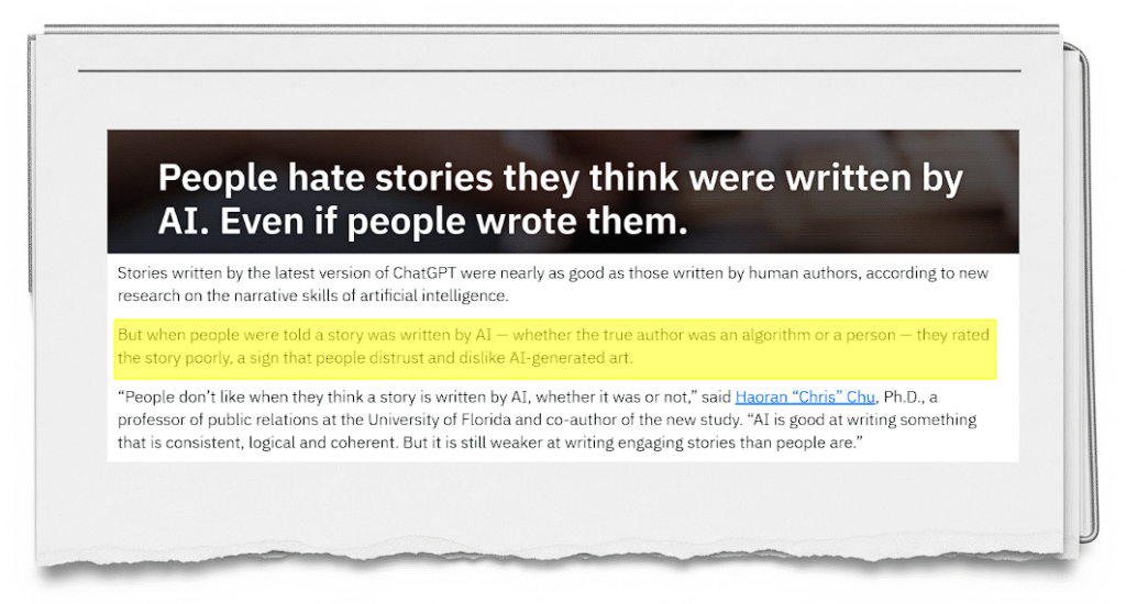 People hate stories they think were written by AI. Even if people wrote them.